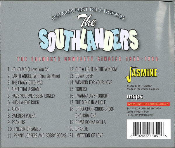 The Southlanders : Britain's First Doo-Woppers: The (Almost) Complete Singles (1955-1960) (CD, Comp)