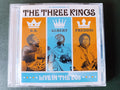 The Three Kings : Albert King, B.B.King, Freddie King: Live In The 70s (2xCD)