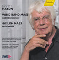 Joseph Haydn - Gächinger Kantorei Stuttgart, Radio-Sinfonieorchester Stuttgart, Oregon Bach Festival Choir & Oregon Bach Festival Orchestra, Helmuth Rilling : Wind Band Mass = Harmoniemesse. ›Heilig Mass‹ = Heiligmesse (CD, Album)