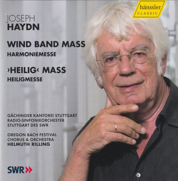 Joseph Haydn - Gächinger Kantorei Stuttgart, Radio-Sinfonieorchester Stuttgart, Oregon Bach Festival Choir & Oregon Bach Festival Orchestra, Helmuth Rilling : Wind Band Mass = Harmoniemesse. ›Heilig Mass‹ = Heiligmesse (CD, Album)