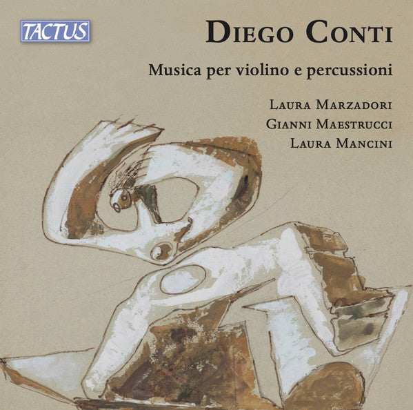 Diego Conti, Laura Marzadori, Gianni Maestrucci, Laura Mancini (2) : Musica Per Violino E Percussioni (CD)