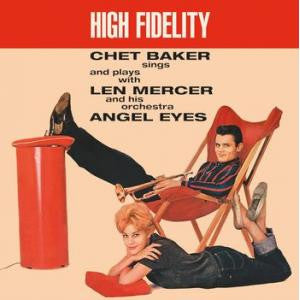 Chet Baker Sings And Plays With Len Mercer And His Orchestra : Angel Eyes (LP, Album)