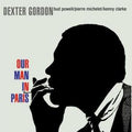 Dexter Gordon : Our Man In Paris (LP, Album, RE)