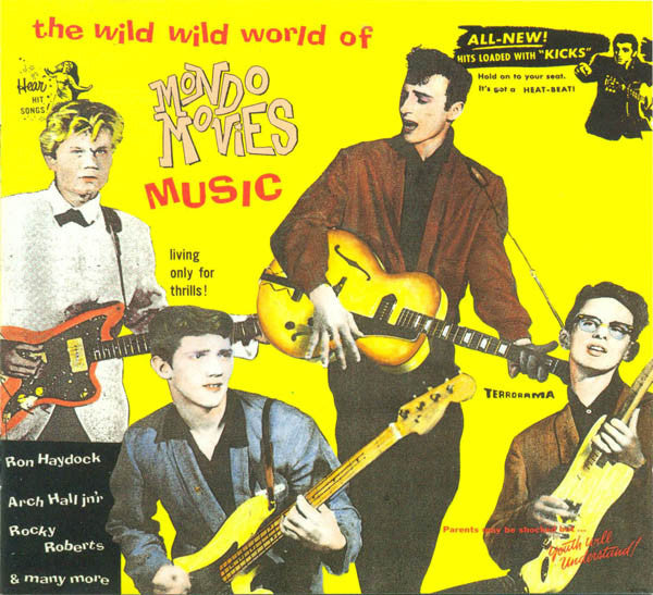 Various : The Wild Wild World Of Mondo Movies Music (CD, Comp, Mono)