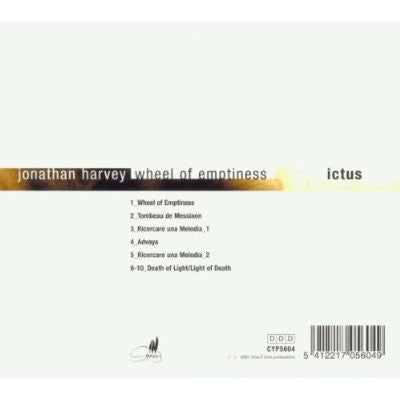 Jonathan Harvey - Ictus (2) : Wheel Of Emptiness (CD)