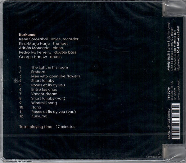 Irene Sorozábal Moreno, Kirsi Harju, Adrián Moncada, Pedro Ivo Ferreira, George Hadow : Kurkuma (SACD, Hybrid, Multichannel, Album)