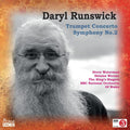 Daryl Runswick : Trumpet Concerto; Symphony No. 2 (CD)