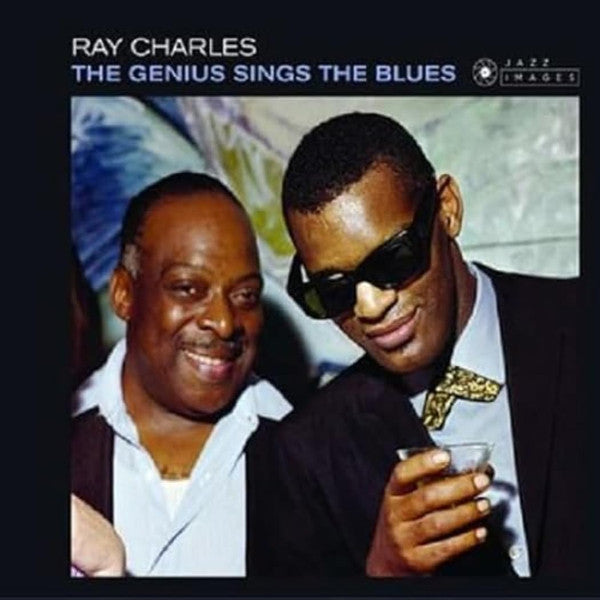 Ray Charles : The Genius Sings The Blues (CD, Comp, RE, RM, Dig)