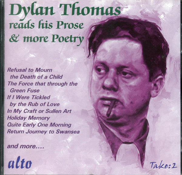 Dylan Thomas : Dylan Thomas Reads His Prose & More Poetry (CD)