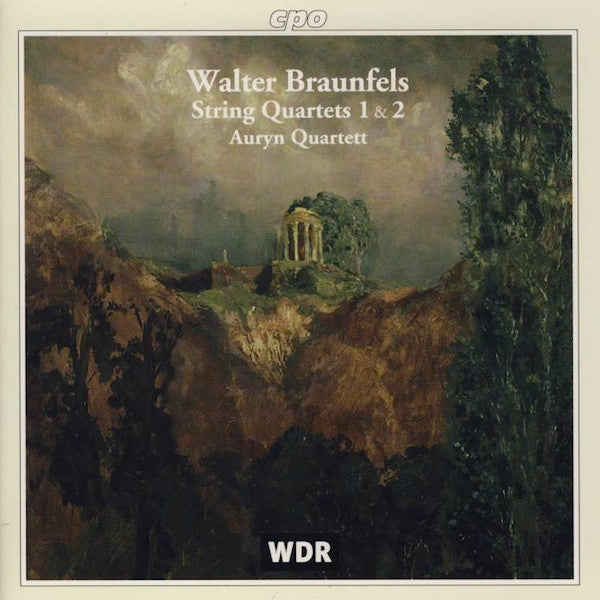 Walter Braunfels, Auryn Quartett : String Quartets 1 & 2 (CD, Album)