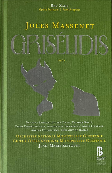 Jules Massenet, Vannina Santoni, Julien Dran, Thomas Dolié, Tassis Christoyannis, Antoinette Dennefeld, Adèle Charvet, Adrien Fournaison, Thibault de Damas, Orchestre National De Montpellier, Choeurs De L'Opéra National De Montpellier, Jean-Marie Zeitouni : Grisélidis (2xCD, Album, Ltd, Num)