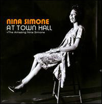 Nina Simone : Nina Simone At Town Hall + The Amazing Nina Simone (CD, Comp)