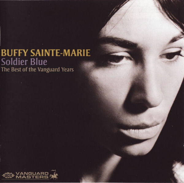 Buffy Sainte-Marie : Soldier Blue - The Best Of The Vanguard Years (CD, Comp)