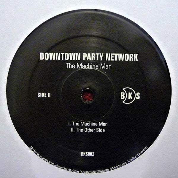Downtown Party Network : The Machine Man (12")