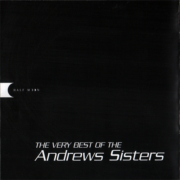 The Andrews Sisters : The Very Best Of The (CD, Comp, RP)