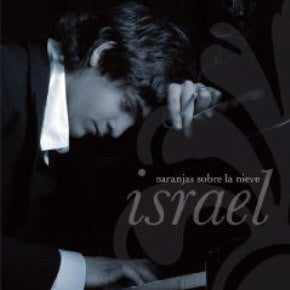 Israel Fernández : Naranjas Sobre La Nieve (CD, Album)