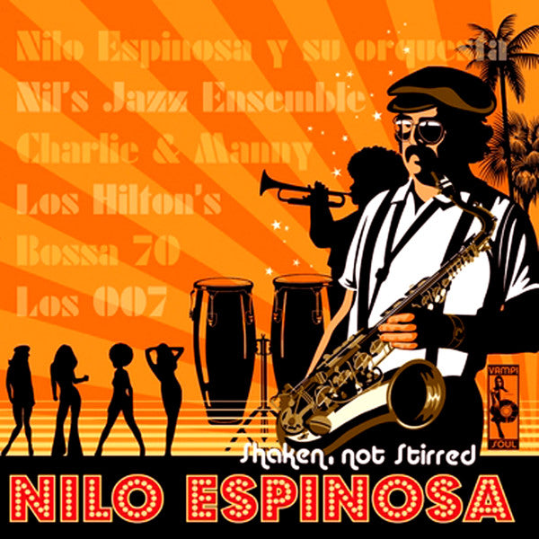 Nilo Espinosa : Shaken, Not Stirred (CD, Comp)
