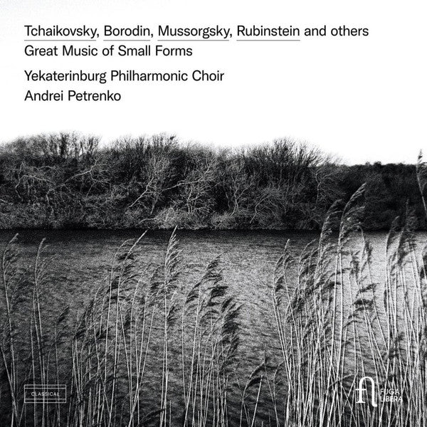 Yekaterinburg Philharmonic Choir, Andrei Petrenko : Great Music Of Small Forms (CD)
