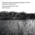 Yekaterinburg Philharmonic Choir, Andrei Petrenko : Great Music Of Small Forms (CD)