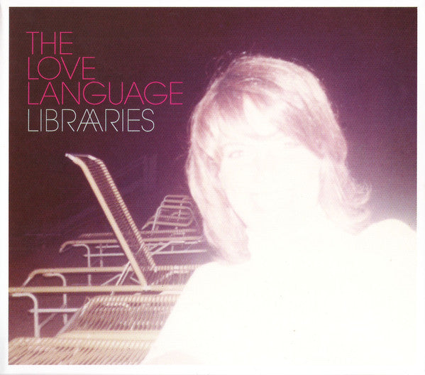 The Love Language : Libraries (CD, Album)