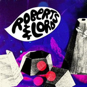 Roberts & Lord : Eponymous (LP)