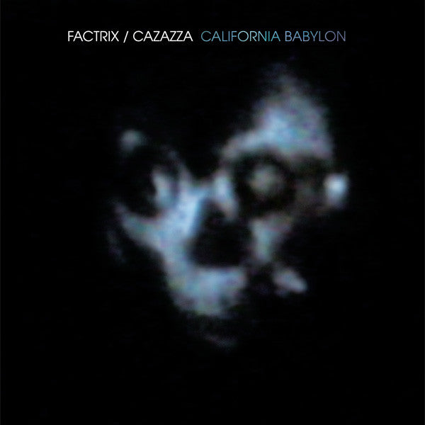 Factrix / Monte Cazazza : California Babylon (CD, Album, RE + DVD)