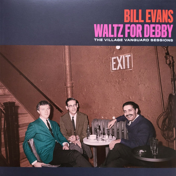 Bill Evans : Waltz For Debby: The Village Vanguard Sessions (CD, Album)