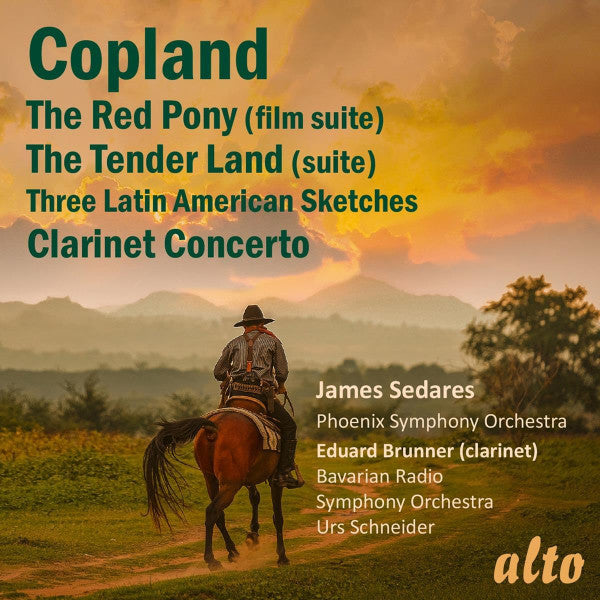 Aaron Copland, James Sedares, The Phoenix Symphony, Eduard Brunner, Symphonie-Orchester Des Bayerischen Rundfunks, Urs Schneider : The Red Pony, Clarinet Concerto, Tender Land, Latin American Sketches (CD, Comp)
