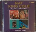 Nat King Cole : Four Classic Albums Plus (2xCD, Comp)
