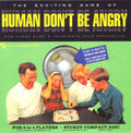 Human Don't Be Angry : Human Don't Be Angry (CD, Album)