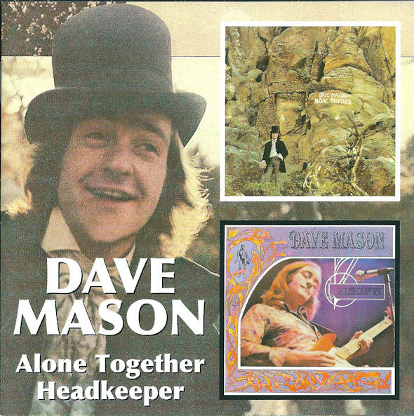 Dave Mason : Alone Together / Headkeeper (CD, Comp, RM)