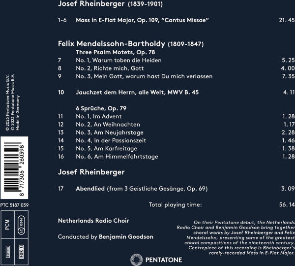 Josef Rheinberger & Felix Mendelssohn-Bartholdy, Netherlands  Radio Choir, Benjamin Goodson : Choral Works (CD)