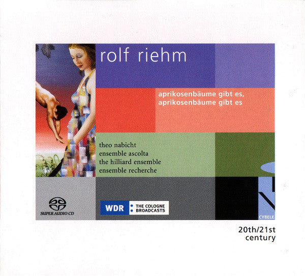 Rolf Riehm / Theo Nabicht, Ensemble Ascolta, The Hilliard Ensemble, ensemble recherche : Aprikosenbäume Gibt Es, Aprikosenbäume Gibt Es (SACD, Hybrid, Multichannel, Album, 5.0)
