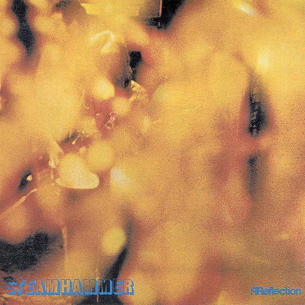 Steamhammer : Reflection (CD, Album, RE, RM, Dig)