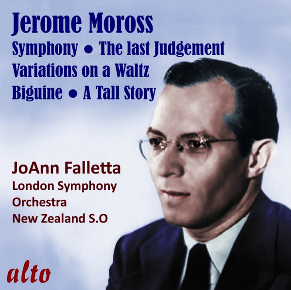 Jerome Moross, JoAnn Falletta, London Symphony Orchestra, New Zealand Symphony Orchestra : Symphony; The Last Judgement; Variations On A Waltz; Biguine; A Tall Story (CD)