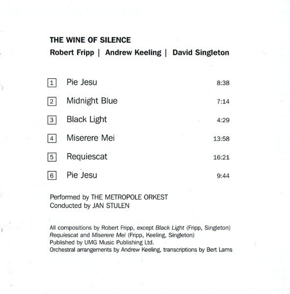 Robert Fripp | Andrew Keeling | David Singleton, Metropole Orchestra : The Wine Of Silence (CD, Album)