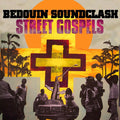 Bedouin Soundclash : Street Gospels (CD, Album)