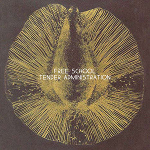 Free School : Tender Administration (CD, Album)
