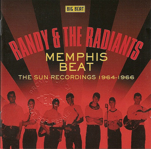 Randy & The Radiants : Memphis Beat - The Sun Recordings 1964-1966 (CD, Album, Comp)