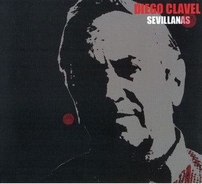 Diego Clavel : Sevillanas (CD, Album, Dig)