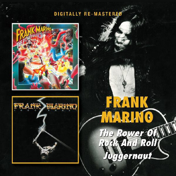 Frank Marino : The Power Of Rock And Roll / Juggernaut (CD, Album, RE + CD, Album, RE + Comp, RM)