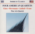 Philip Glass • Bernard Herrmann • George Antheil • Ralph Evans (2), The Fine Arts Quartet : Four American Quartets (CD, Album)
