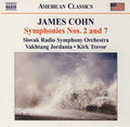 James Cohn, Slovak Radio Symphony Orchestra, Vakhtang Jordania, Kirk Trevor : Symphonies Nos. 2 And 7 (CD, Album)