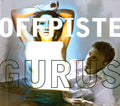 Offpiste Gurus : Offpiste Gurus (CD, Album)