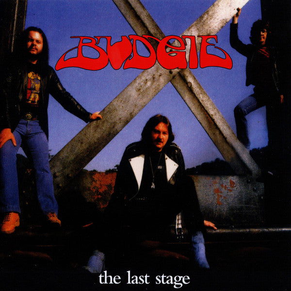 Budgie : The Last Stage (CD, Album)