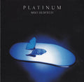 Mike Oldfield : Platinum (CD, Album, RE, RM)