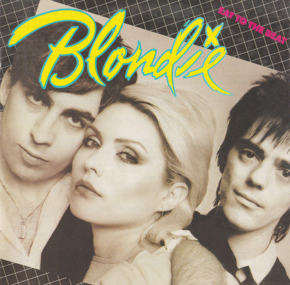 Blondie : Eat To The Beat (CD, Album, RE, RM, RP)