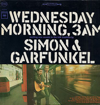 Simon & Garfunkel : Wednesday Morning, 3 A.M. (CD, Album, RE, RM)