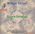 William Corbett - European Community Baroque Orchestra, Roy Goodman, Andrew Manze : Bizzarie Universali (CD, Album)