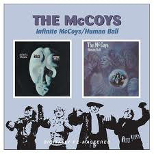 The McCoys : Infinite McCoys / Human Ball (CD, Album, RE + CD, Album, RE + Comp, RM)